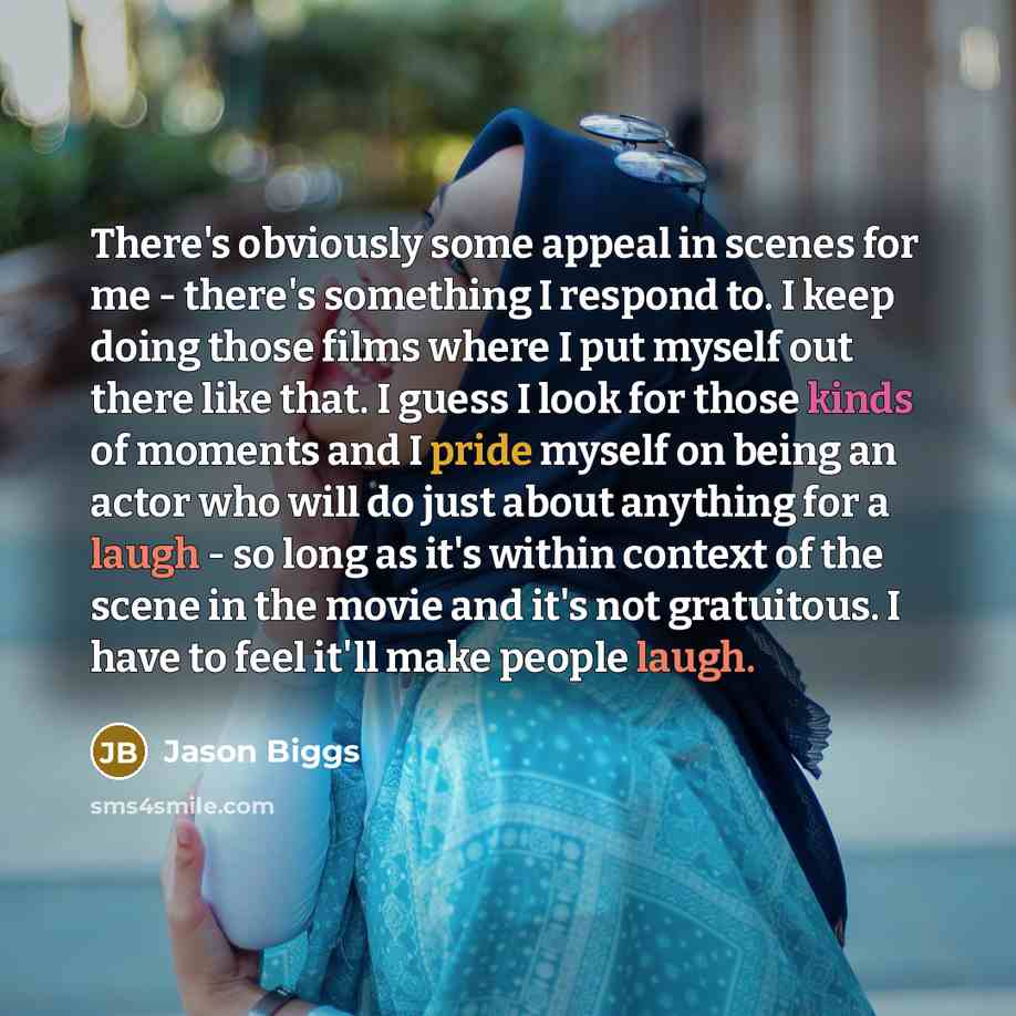“There's obviously some appeal in scenes for me - there's…” quote by Jason Biggs