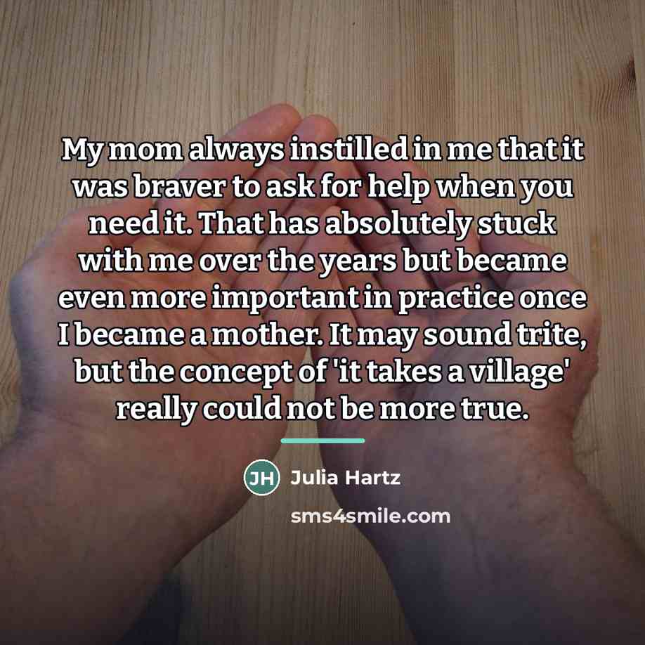 “My mom always instilled in me that it was braver…” quote by Julia Hartz