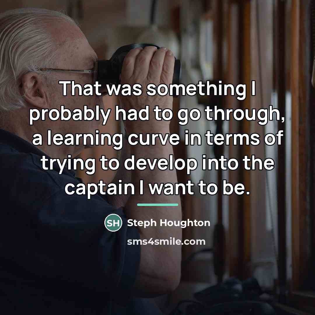 “That was something I probably had to go through, a…” quote by Steph Houghton