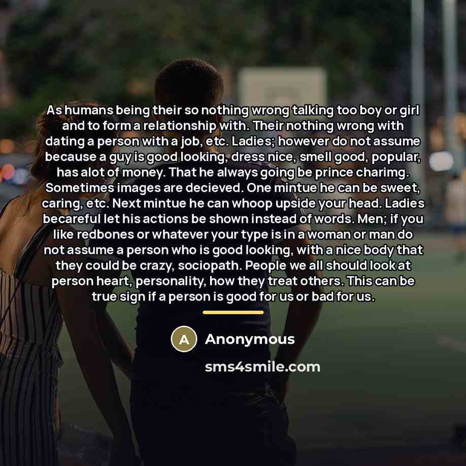 “As humans being their so nothing wrong talking too boy…” quote by Anonymous
