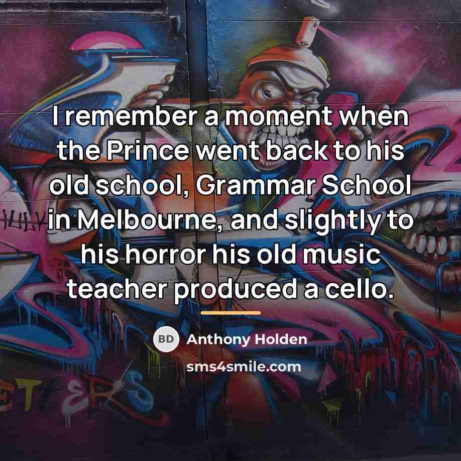 “I remember a moment when the Prince went back to…” quote by Anthony Holden