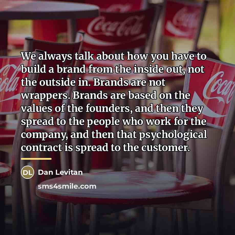 “We always talk about how you have to build a…” quote by Dan Levitan
