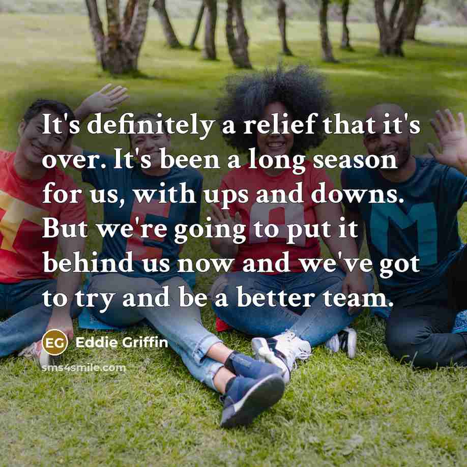 “It's definitely a relief that it's over. It's been a…” quote by Eddie Griffin