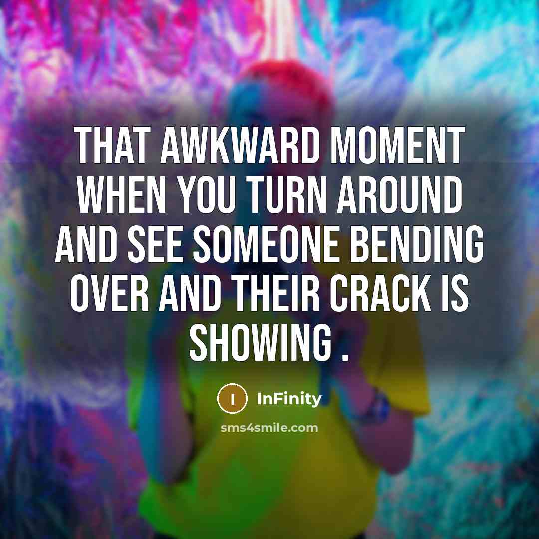 “That Awkward Moment when you turn around and see someone…” quote by InFinity