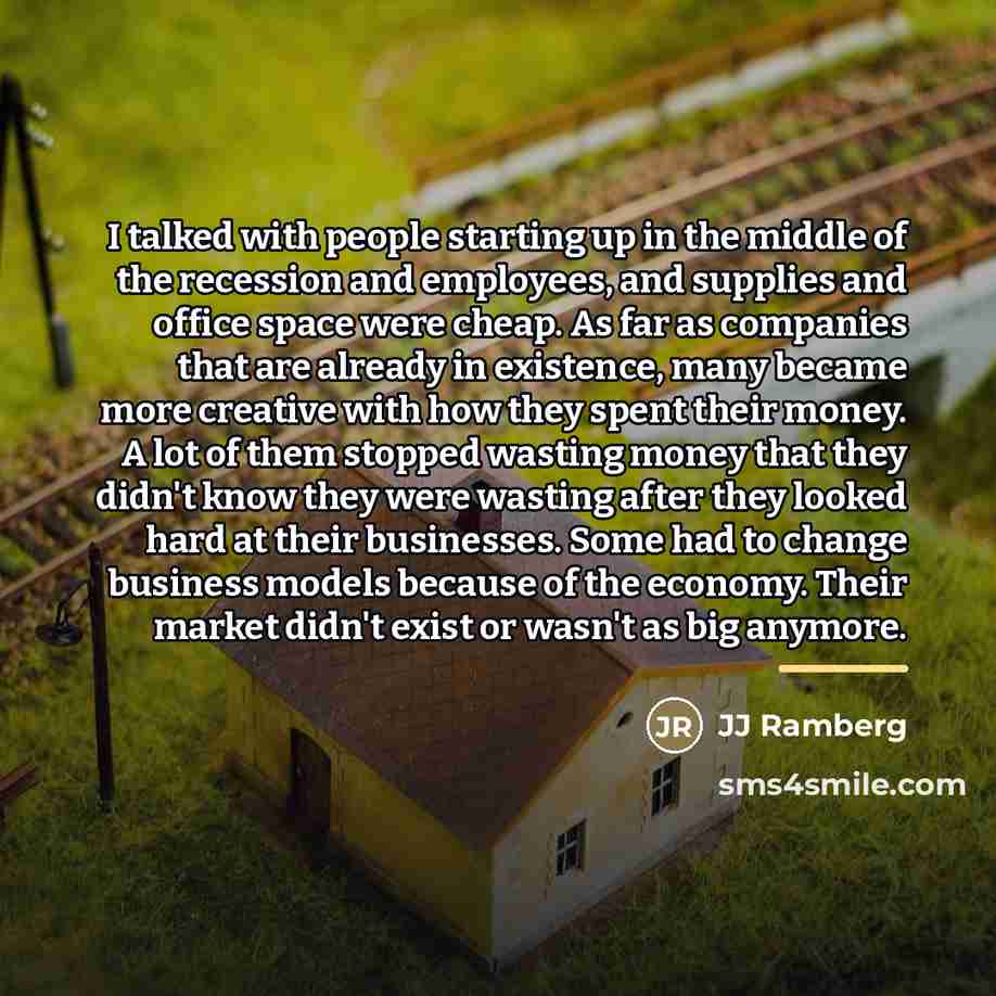 “I talked with people starting up in the middle of…” quote by JJ Ramberg