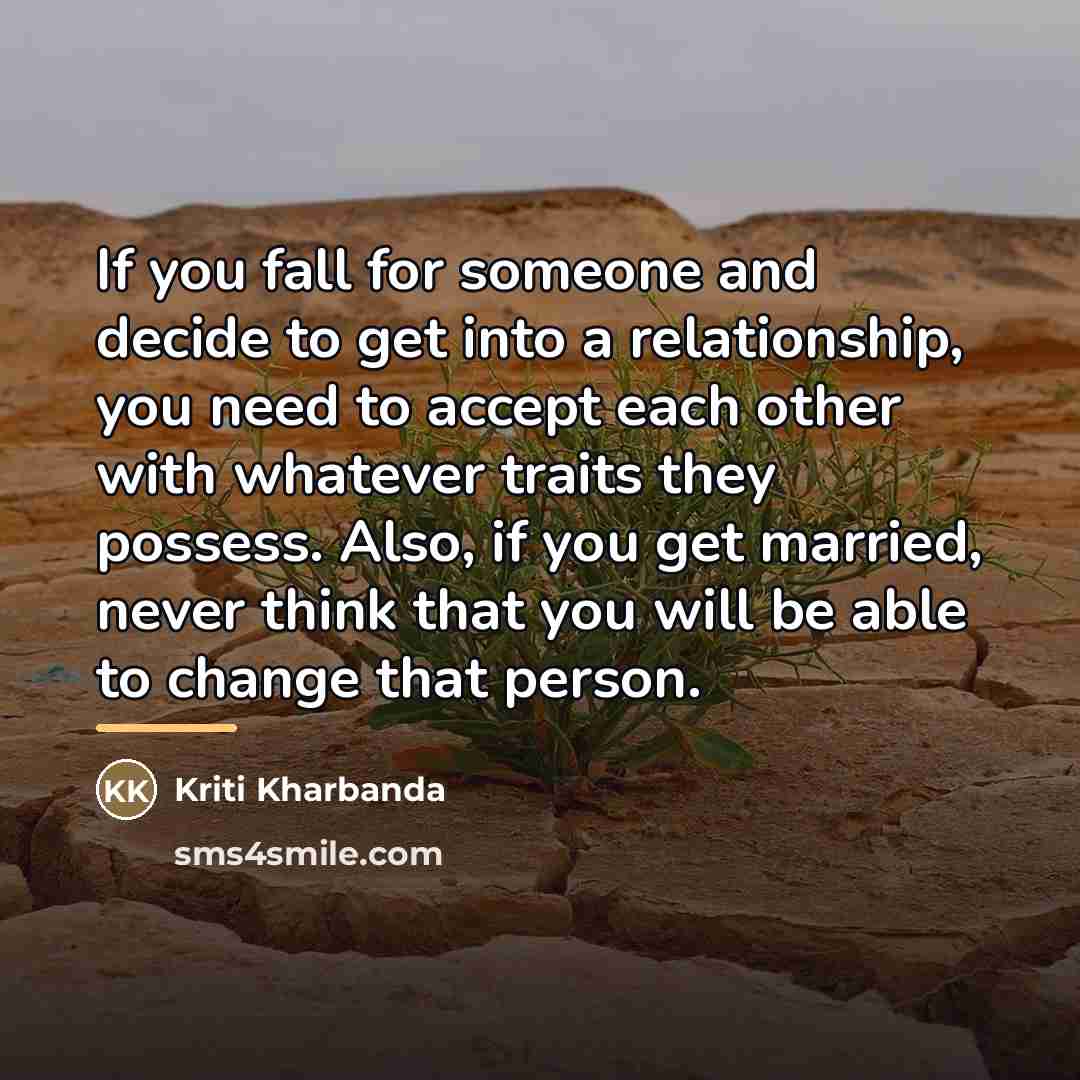 “If you fall for someone and decide to get into…” quote by Kriti Kharbanda