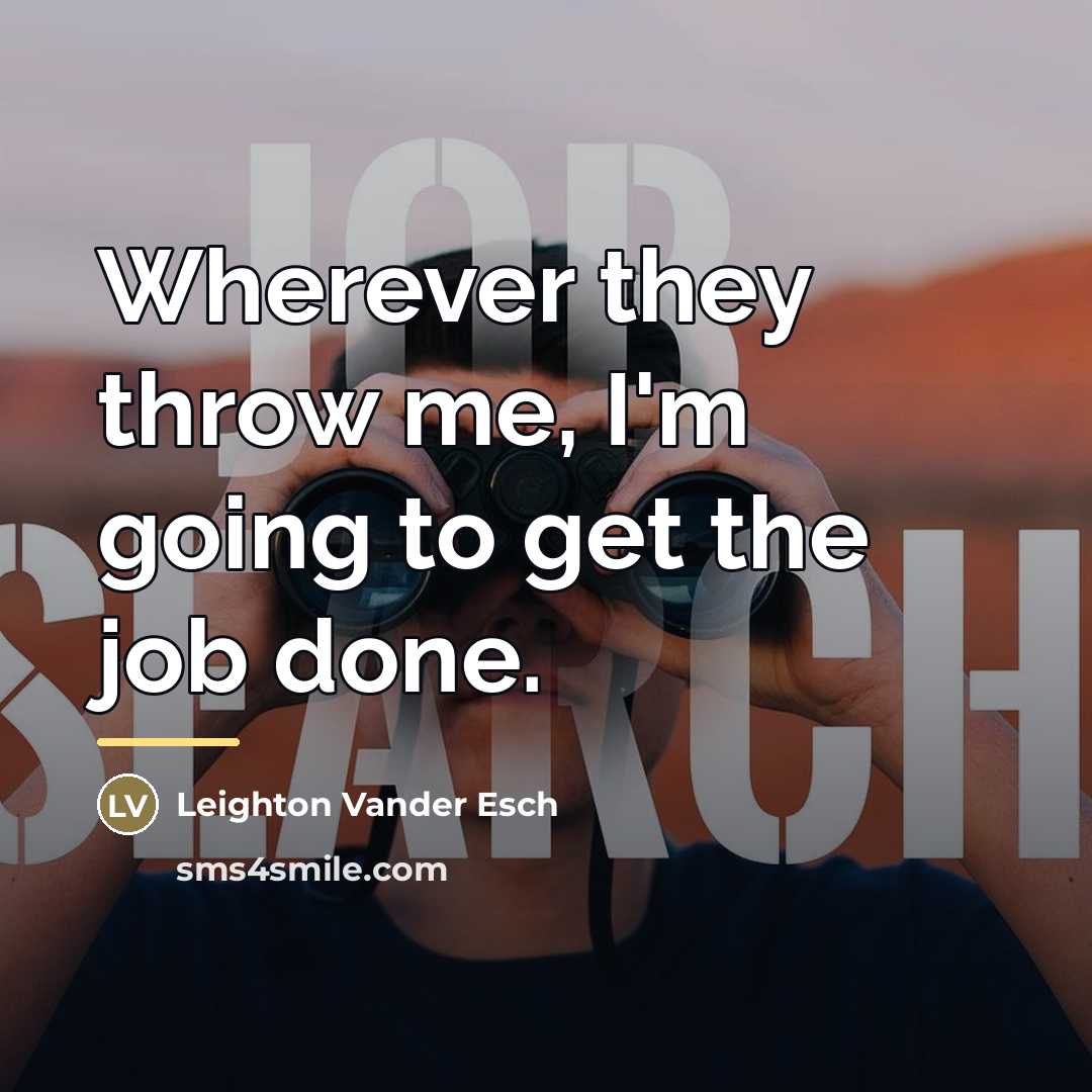 “Wherever they throw me, I'm going to get the job…” quote by Leighton Vander Esch