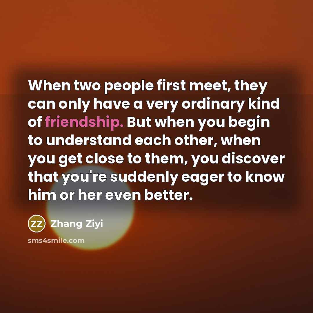 “When two people first meet, they can only have a…” quote by Zhang Ziyi
