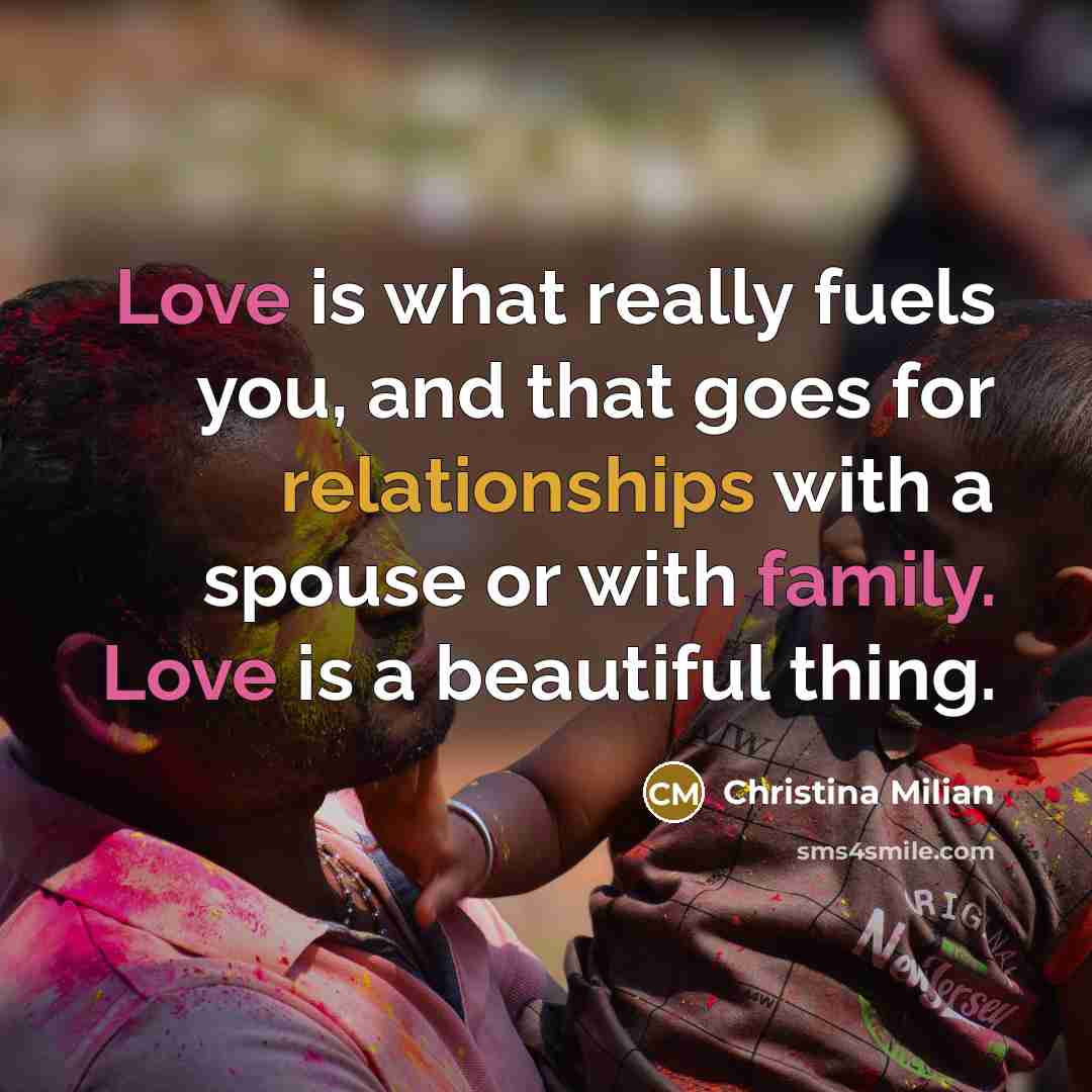 “Love is what really fuels you, and that goes for…” quote by Christina Milian