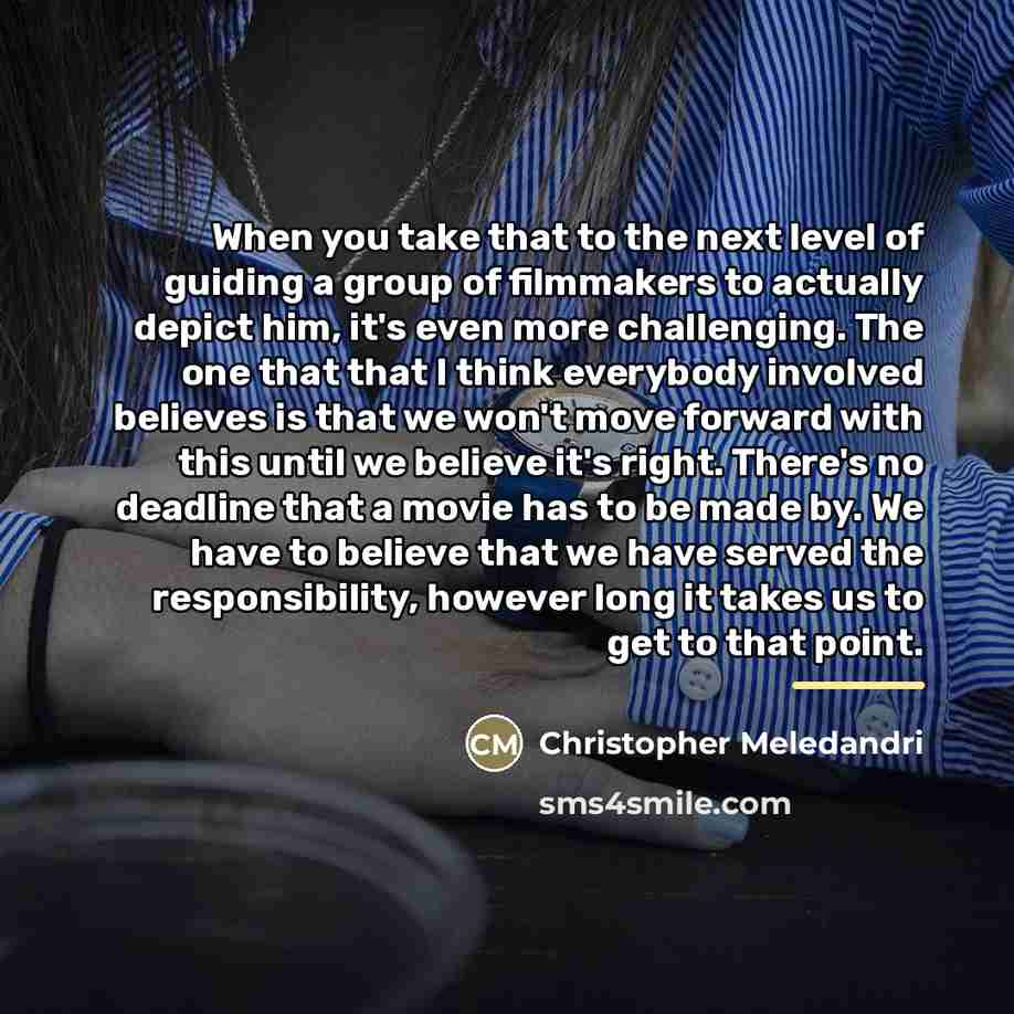 “When you take that to the next level of guiding…” quote by Christopher Meledandri