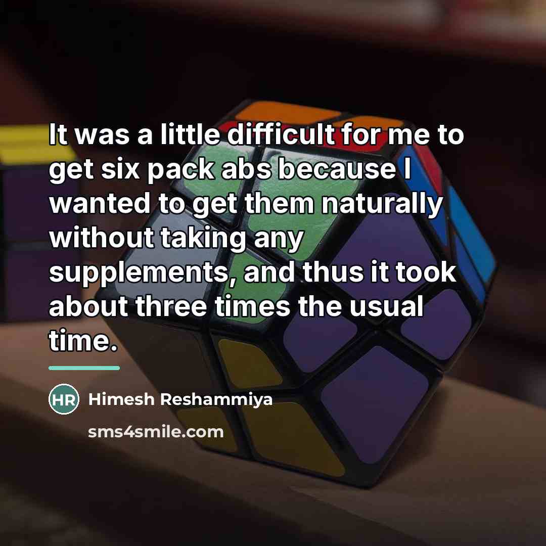 “It was a little difficult for me to get six…” quote by Himesh Reshammiya