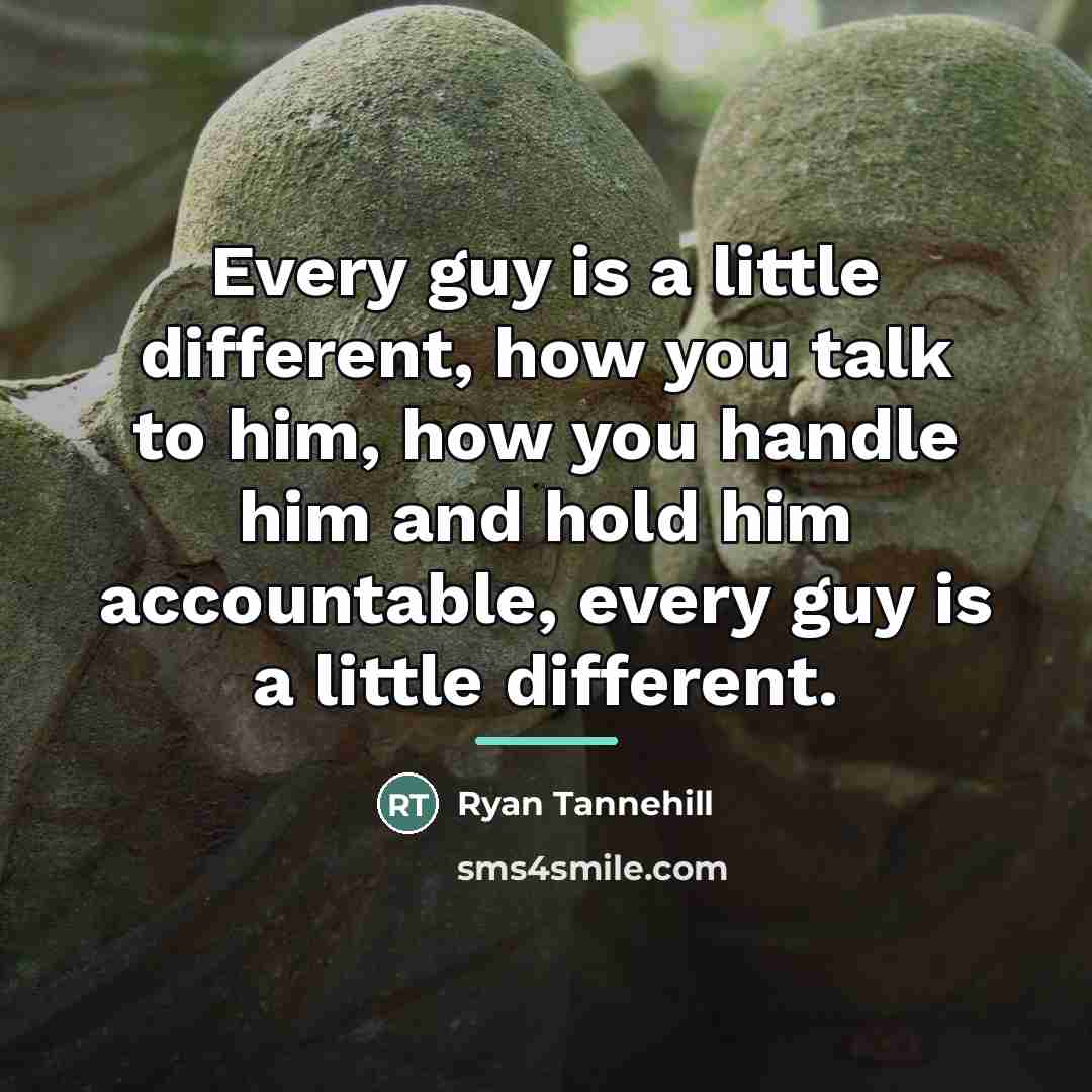 “Every guy is a little different, how you talk to…” quote by Ryan Tannehill