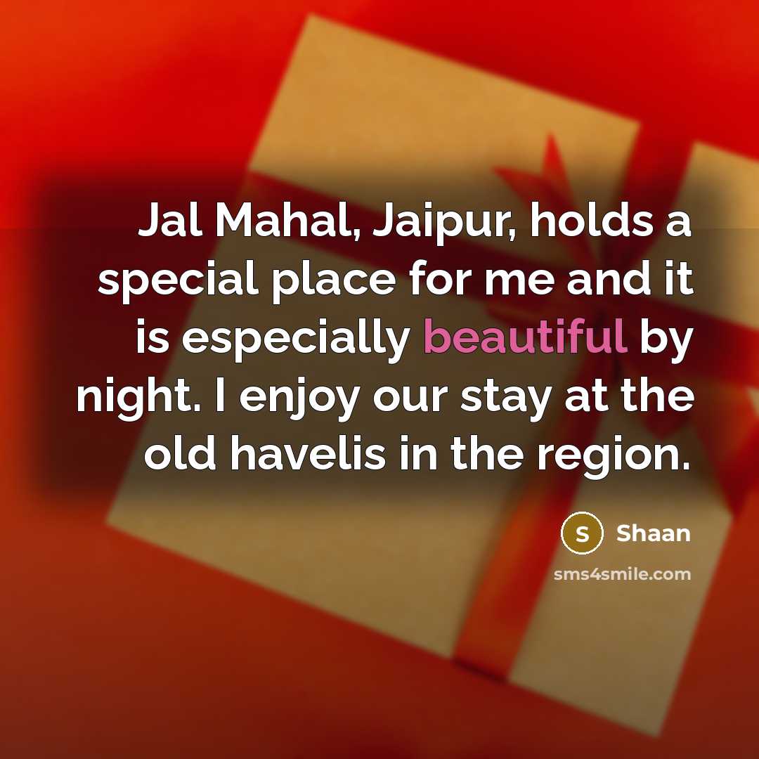 “Jal Mahal, Jaipur, holds a special place for me and…” quote by Shaan