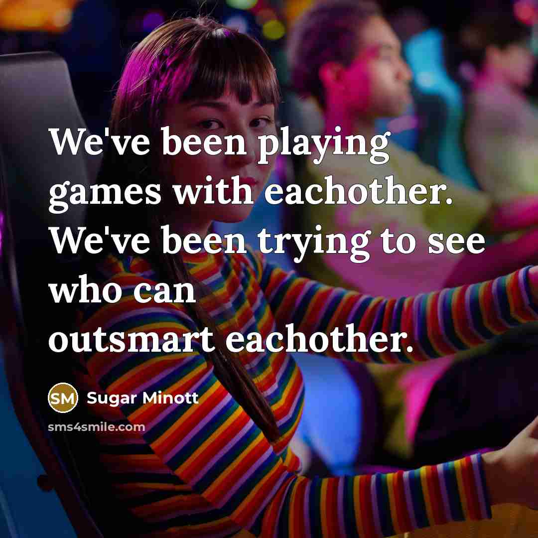 “We've been playing games with eachother. We've been trying to…” quote by Sugar Minott