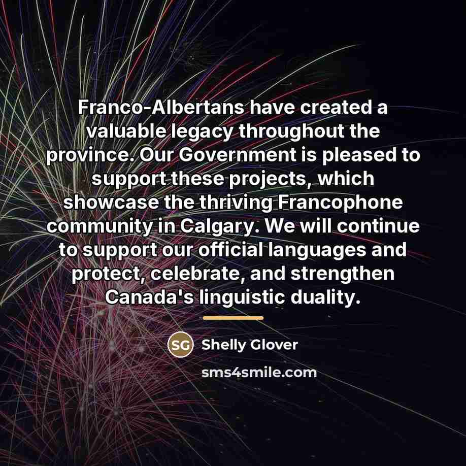“Franco-Albertans have created a valuable legacy throughout the province. Our…” quote by Shelly Glover