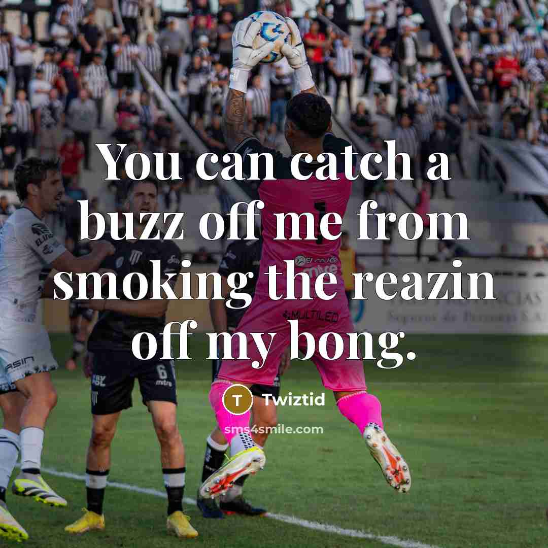 “You can catch a buzz off me from smoking the…” quote by Twiztid
