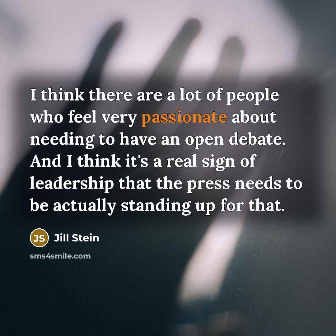 “I think there are a lot of people who feel…” quote by Jill Stein