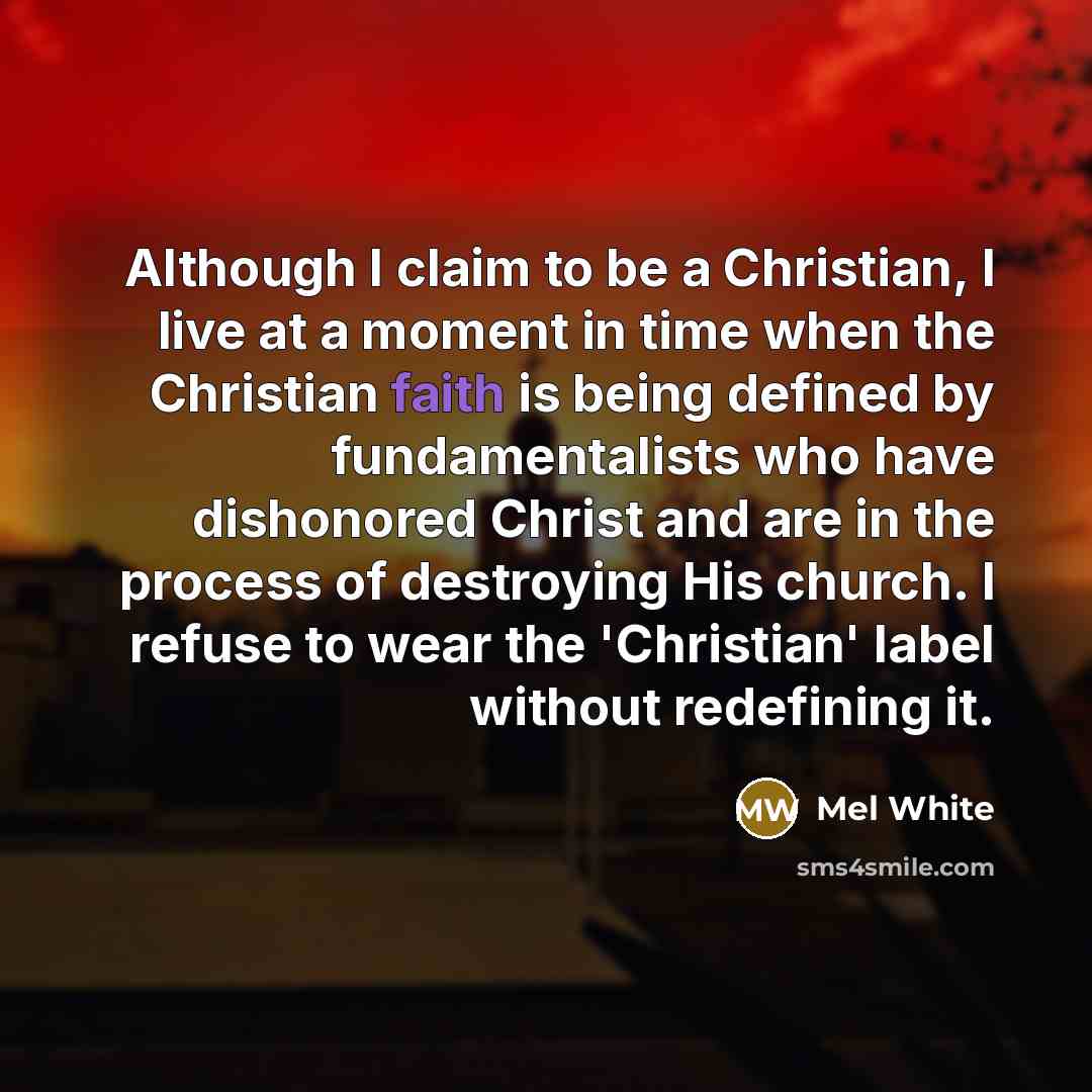 “Although I claim to be a Christian, I live at…” quote by Mel White
