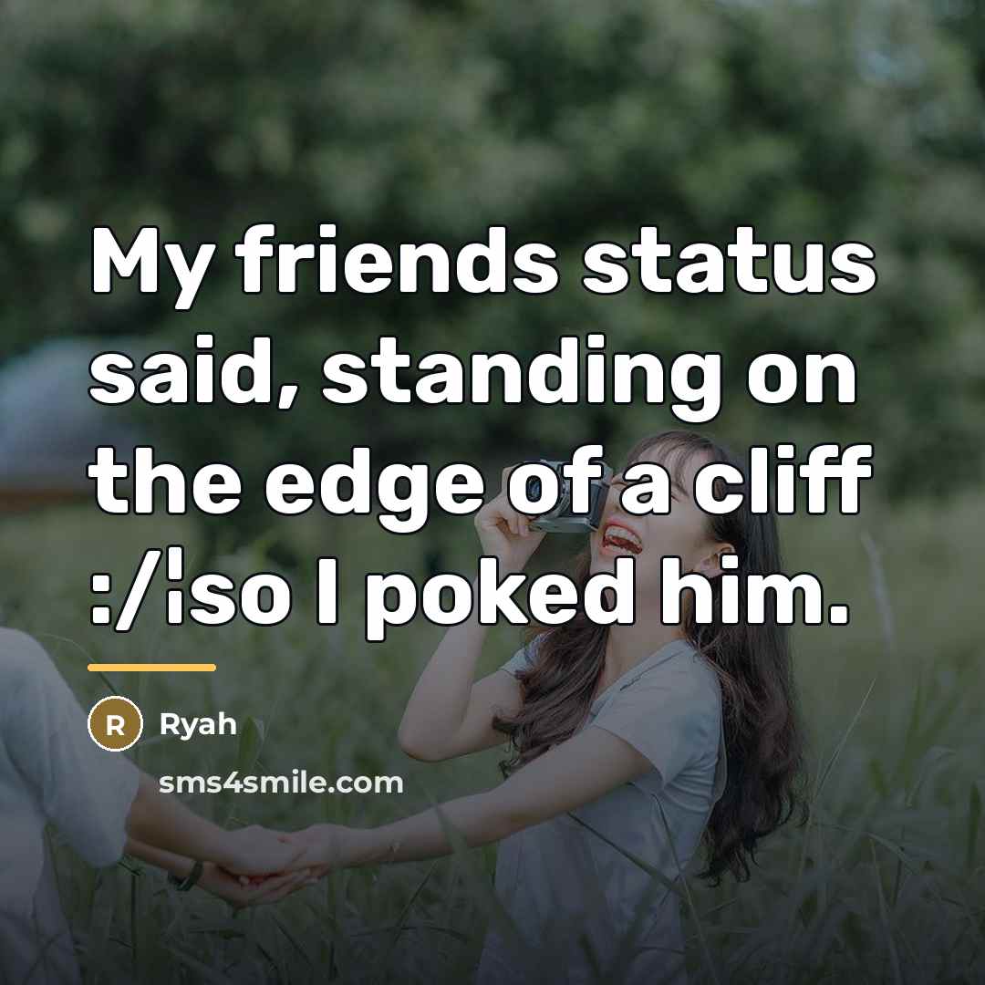 “My friends status said, standing on the edge of a…” quote by Ryah