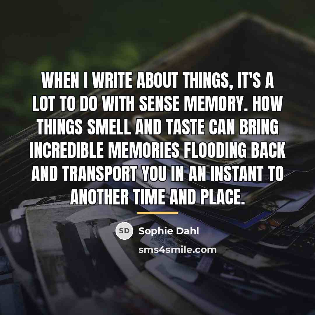 “When I write about things, it's a lot to do…” quote by Sophie Dahl