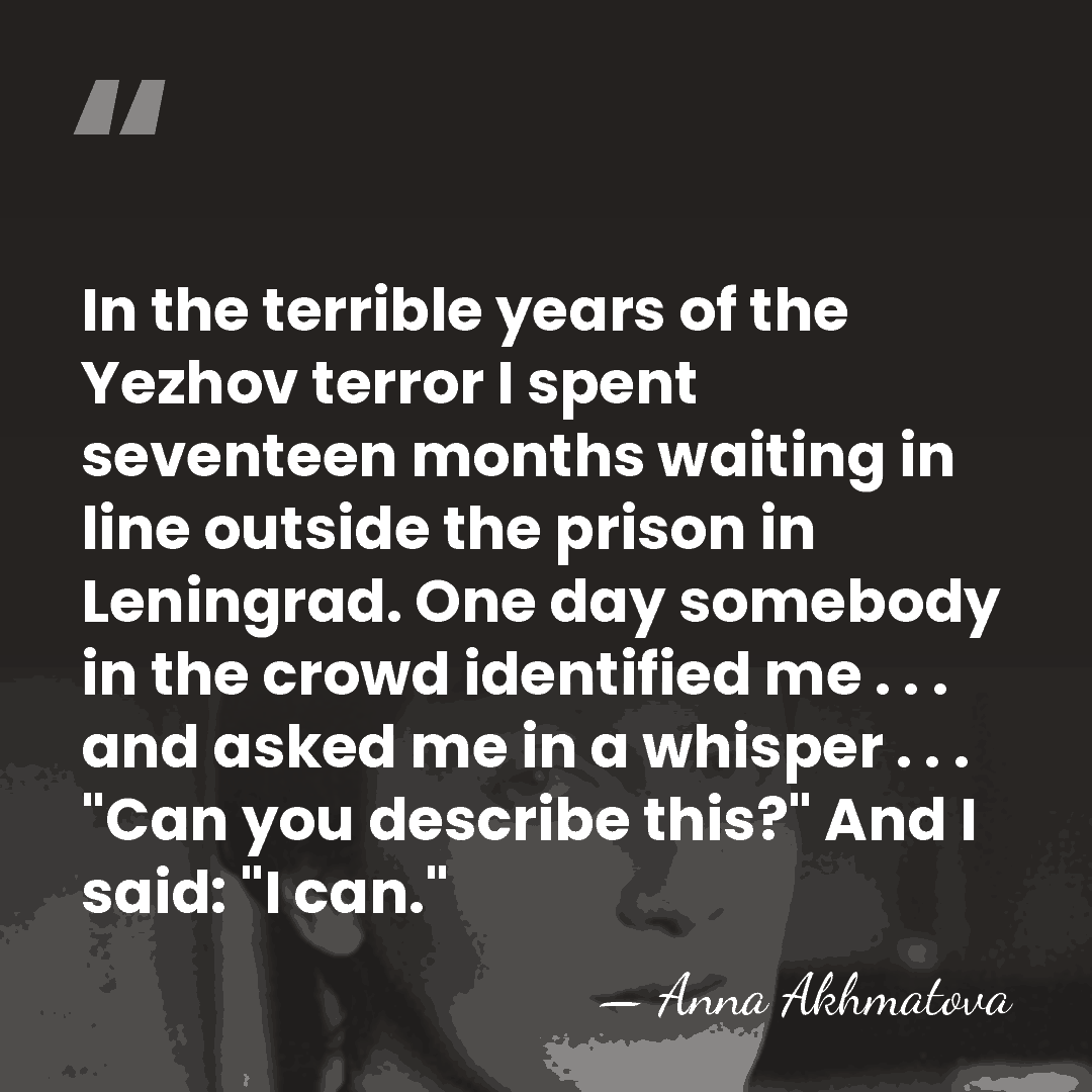 In the terrible years of the Yezhov terror I spent seventeen months&hellip; - Anna Akhmatova