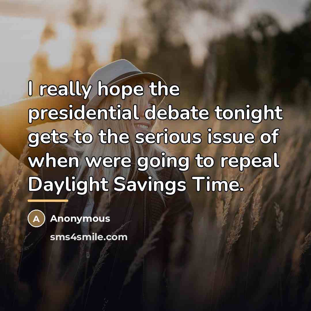 “I really hope the presidential debate tonight gets to the…” quote by Anonymous