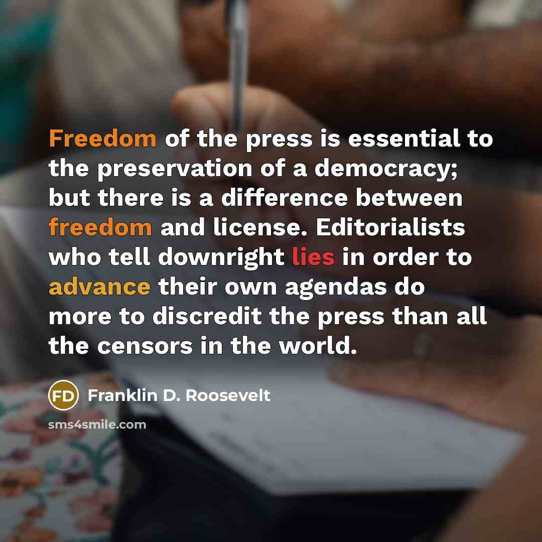 “Freedom of the press is essential to the preservation of…” quote by Franklin D. Roosevelt