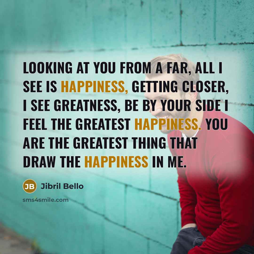 “Looking at you from a far, all I see is…” quote by Jibril Bello