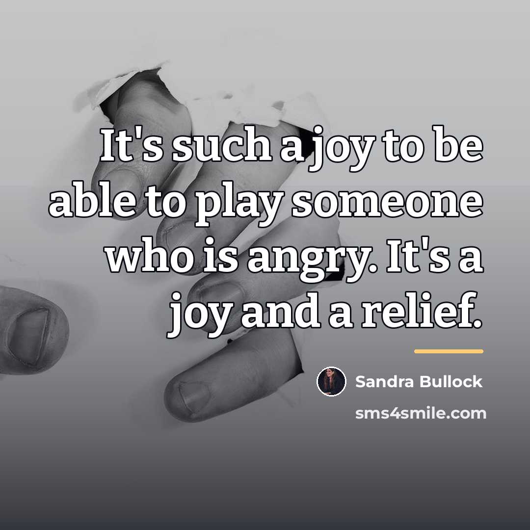 “It's such a joy to be able to play someone…” quote by Sandra Bullock