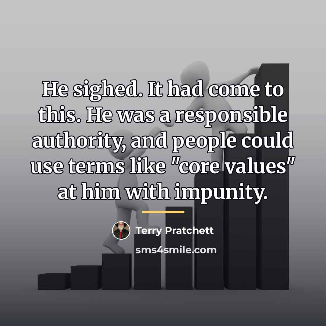 “He sighed. It had come to this. He was a…” quote by Terry Pratchett