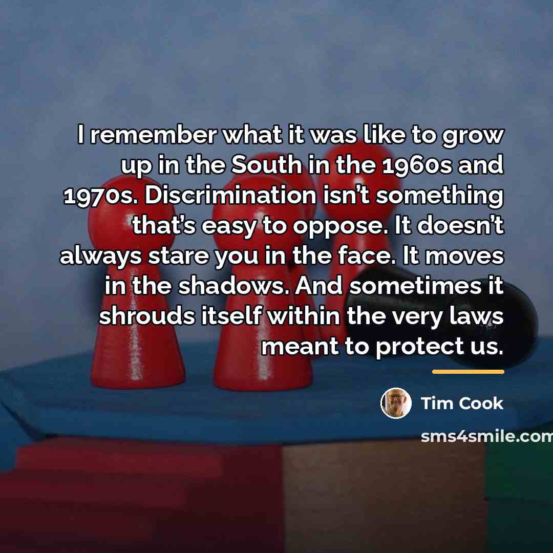 “I remember what it was like to grow up in…” quote by Tim Cook
