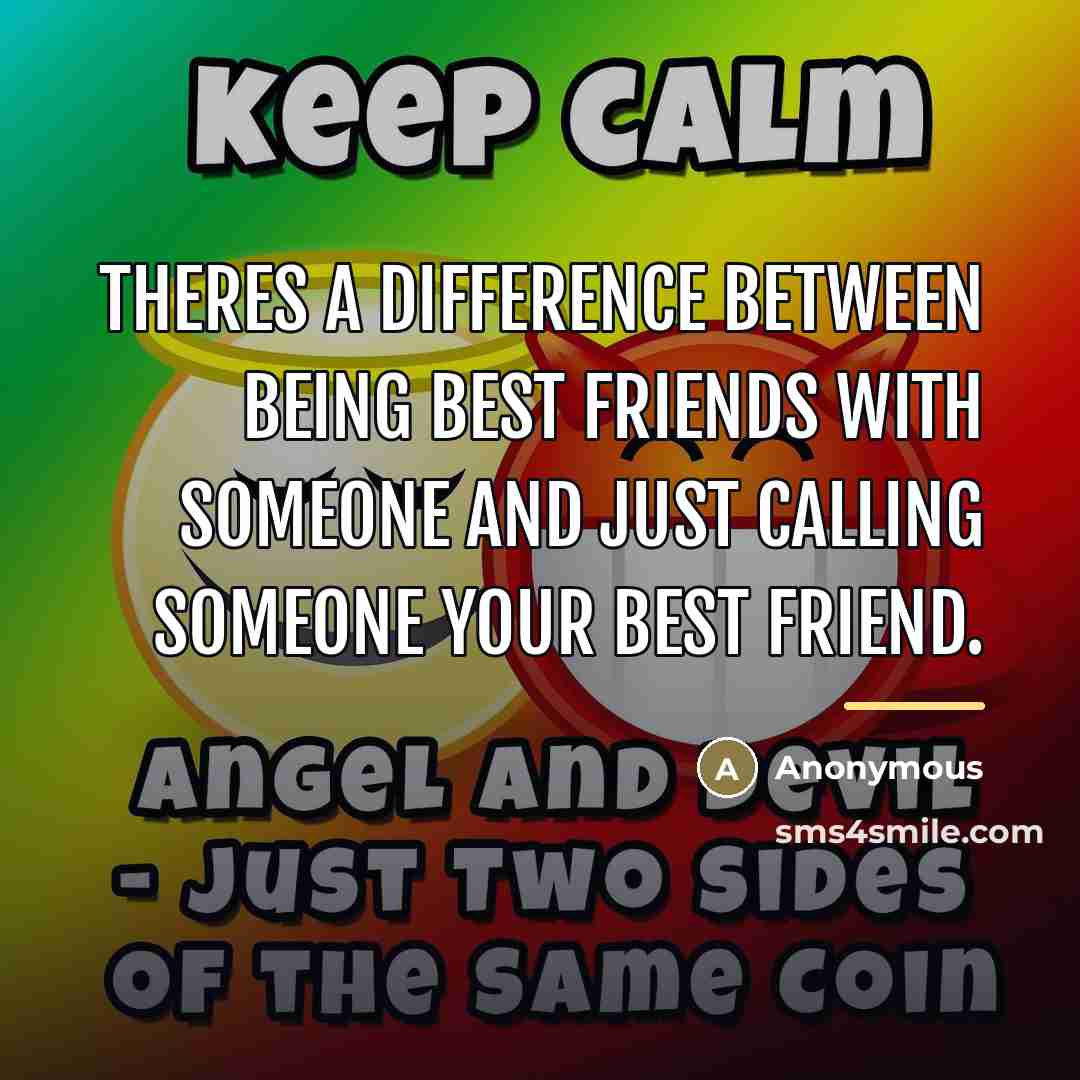 “Theres a difference between being best friends with someone and…” quote by Anonymous