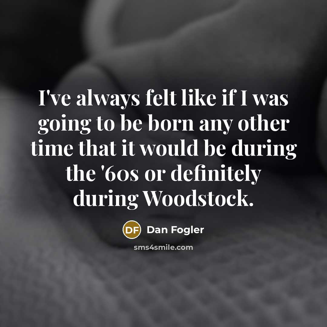 “I've always felt like if I was going to be…” quote by Dan Fogler