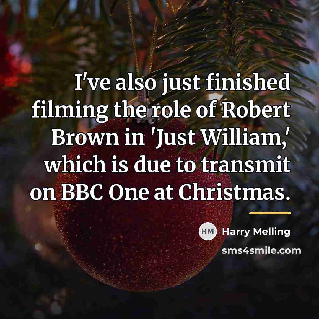 “I've also just finished filming the role of Robert Brown…” quote by Harry Melling