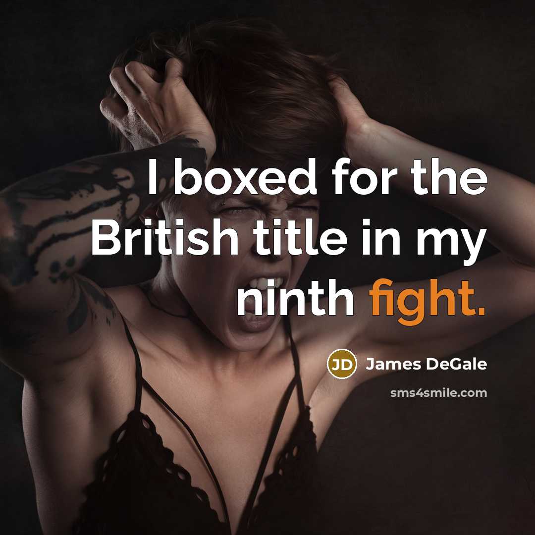 “I boxed for the British title in my ninth fight.…” quote by James DeGale