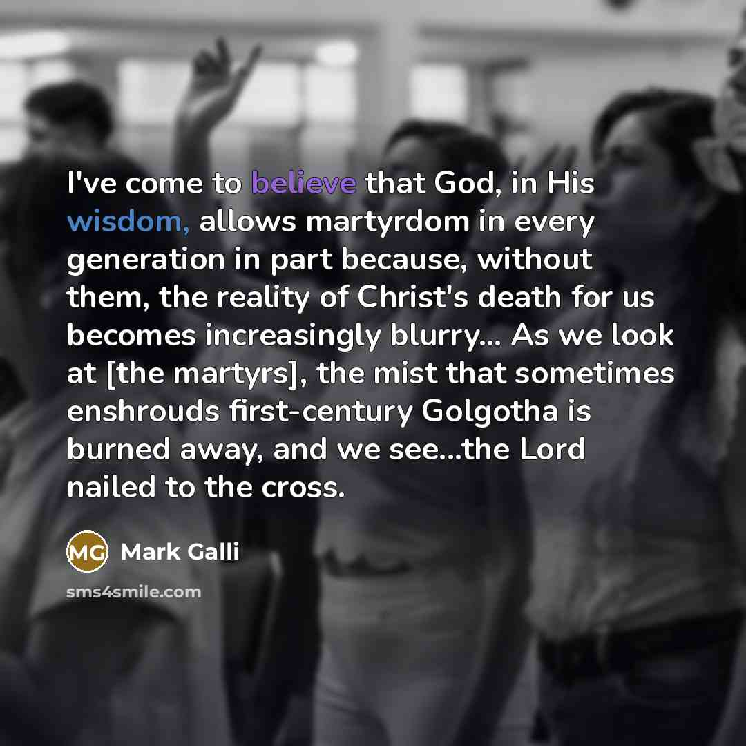 “I've come to believe that God, in His wisdom, allows…” quote by Mark Galli