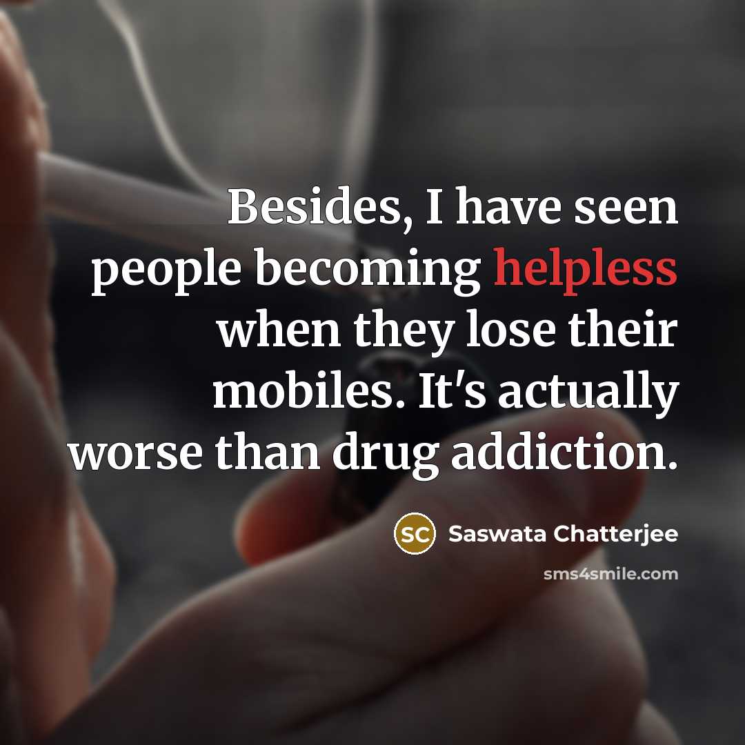 “Besides, I have seen people becoming helpless when they lose…” quote by Saswata Chatterjee