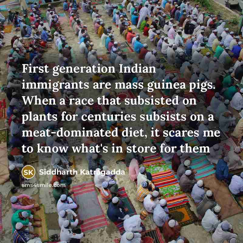 “First generation Indian immigrants are mass guinea pigs. When a…” quote by Siddharth Katragadda