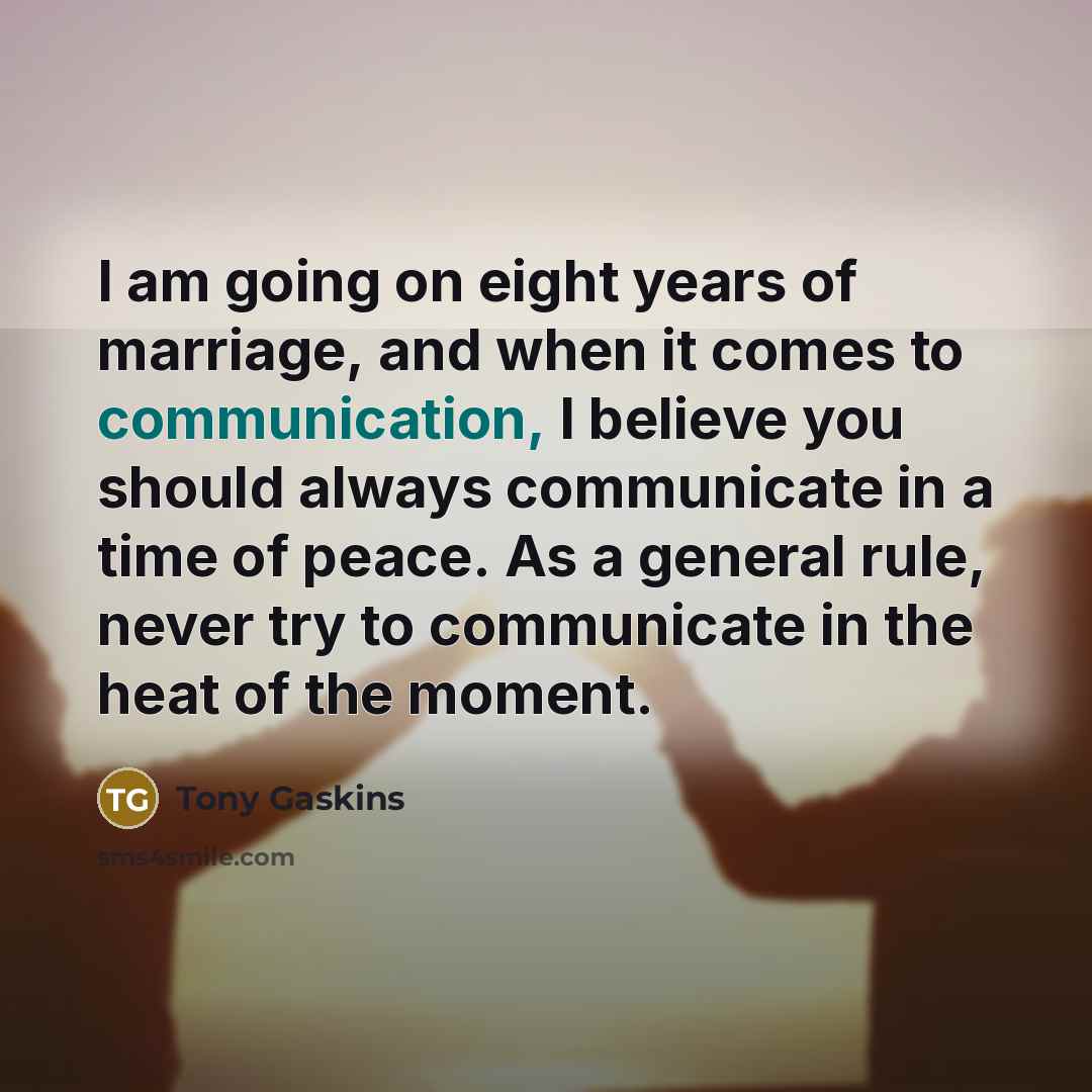“I am going on eight years of marriage, and when…” quote by Tony Gaskins