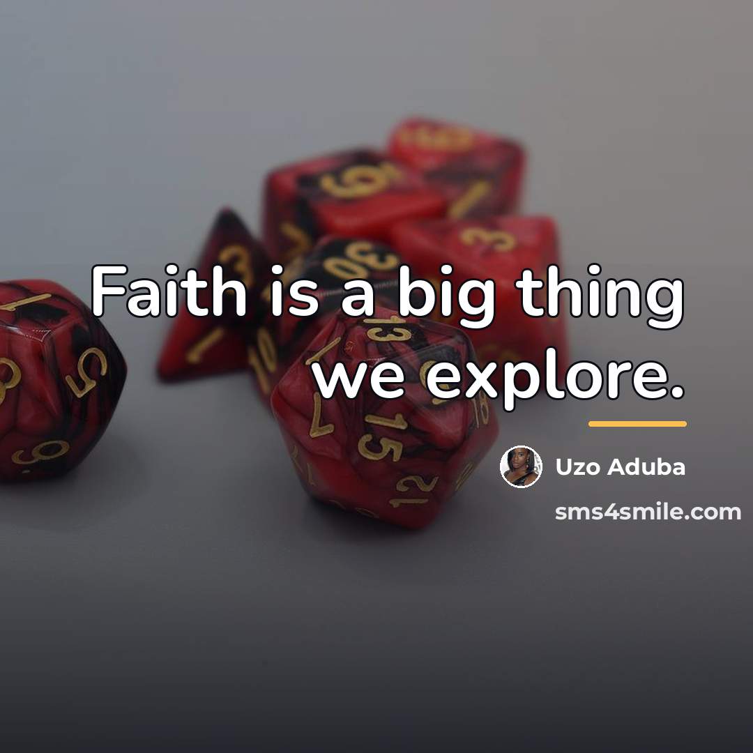 “Faith is a big thing we explore.…” quote by Uzo Aduba