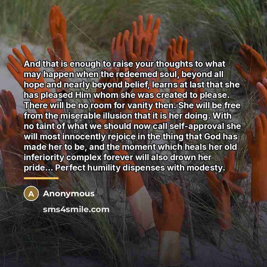 “And that is enough to raise your thoughts to what…” quote by Anonymous