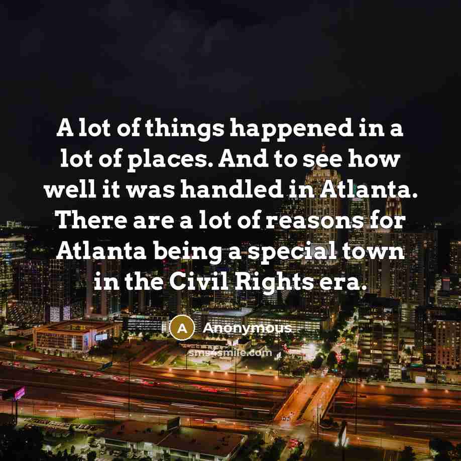 “A lot of things happened in a lot of places.…” quote by Anonymous