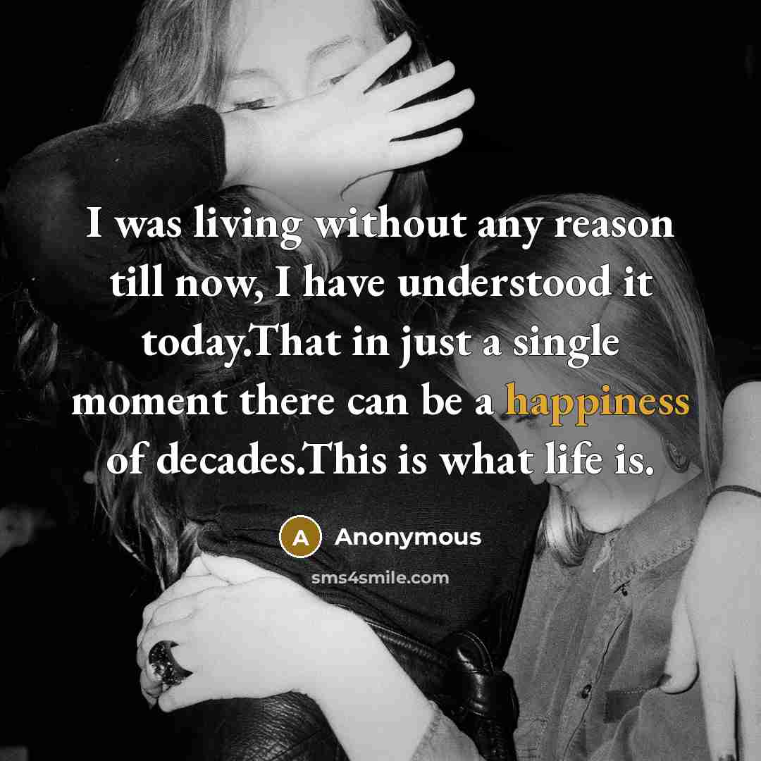 “I was living without any reason till now, I have…” quote by Anonymous
