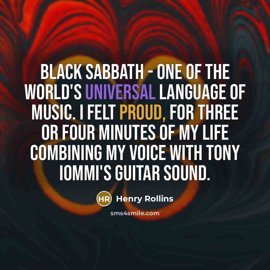 “Black Sabbath - one of the world's universal language of…” quote by Henry Rollins