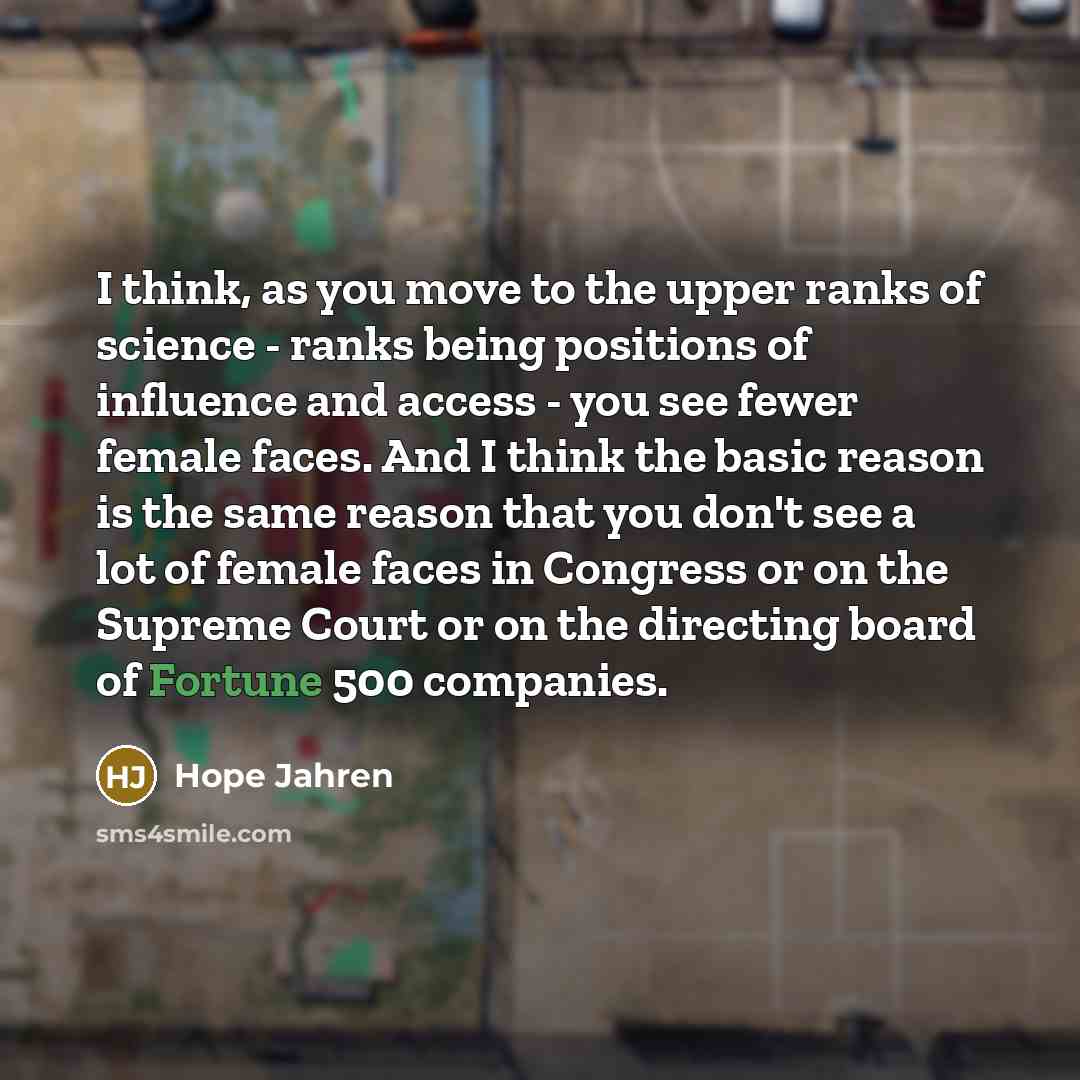 “I think, as you move to the upper ranks of…” quote by Hope Jahren