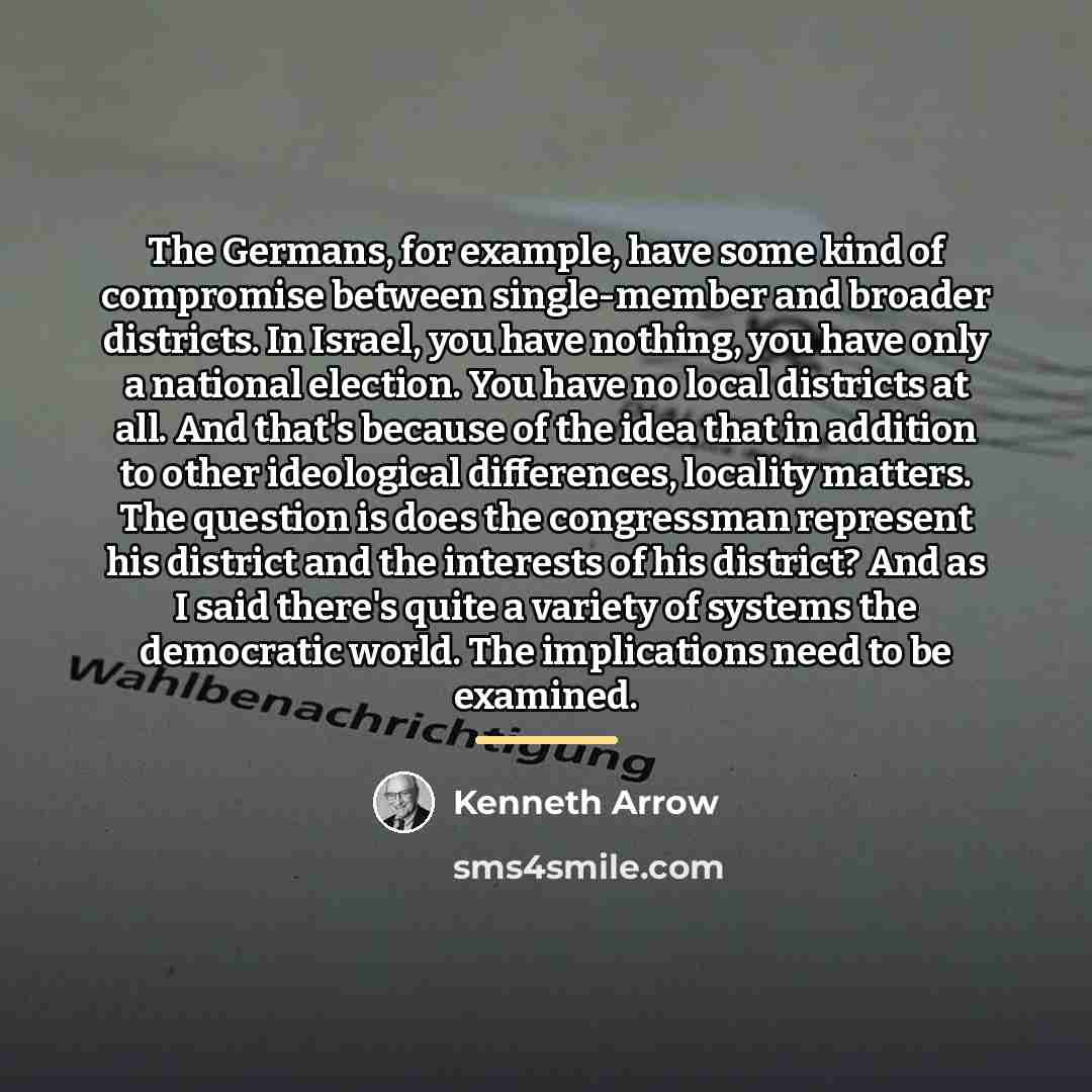 “The Germans, for example, have some kind of compromise between…” quote by Kenneth Arrow