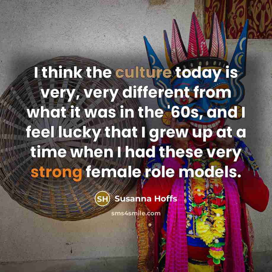 “I think the culture today is very, very different from…” quote by Susanna Hoffs