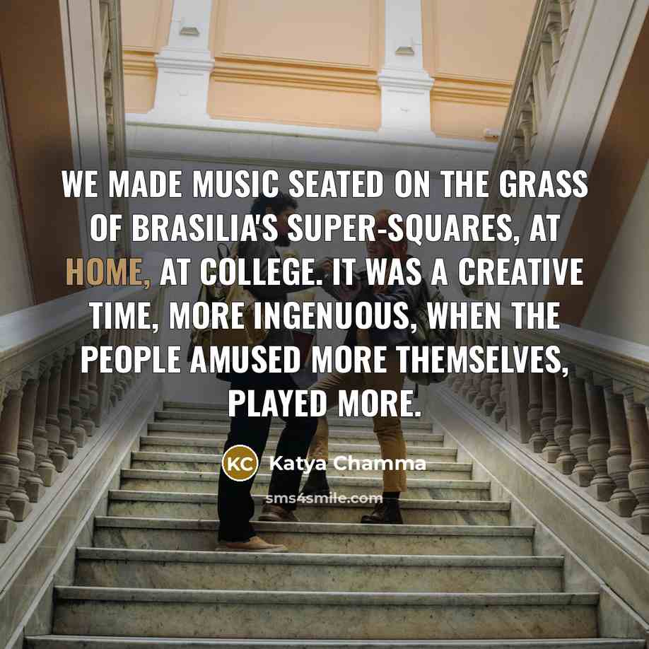 “We made music seated on the grass of Brasilia's super-squares,…” quote by Katya Chamma