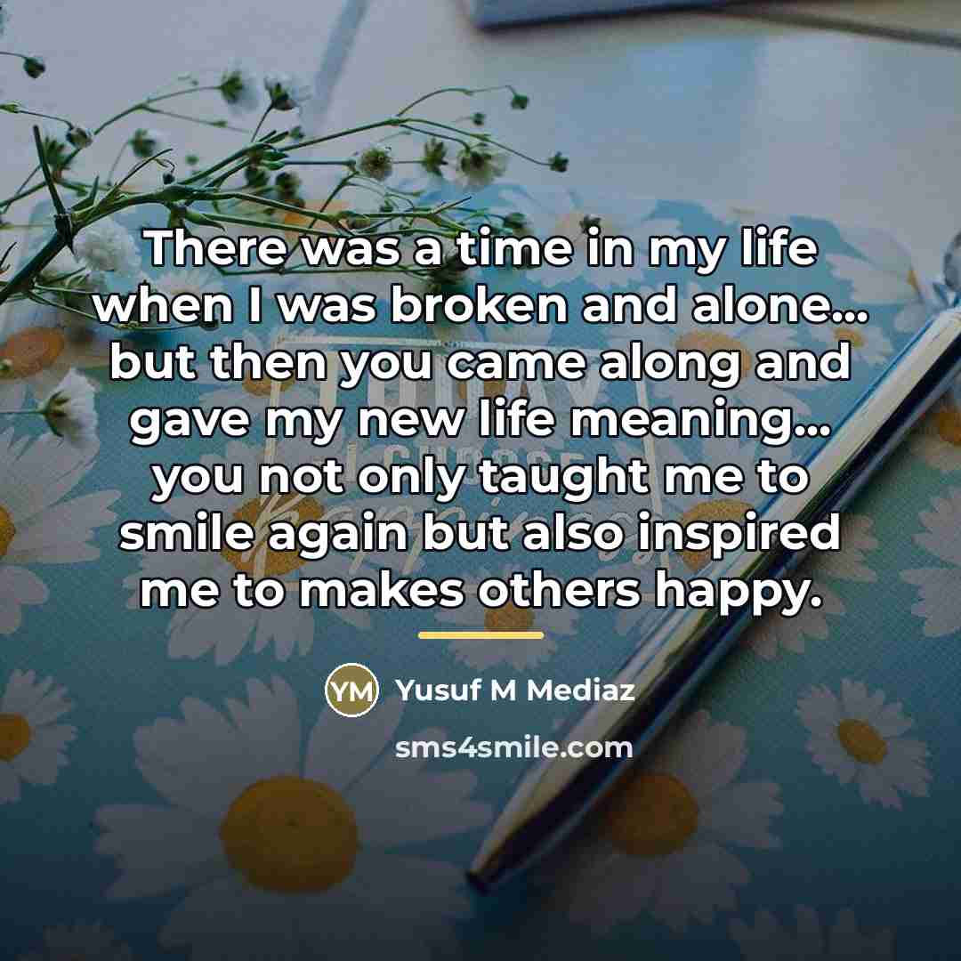 “There was a time in my life when I was…” quote by Yusuf M Mediaz