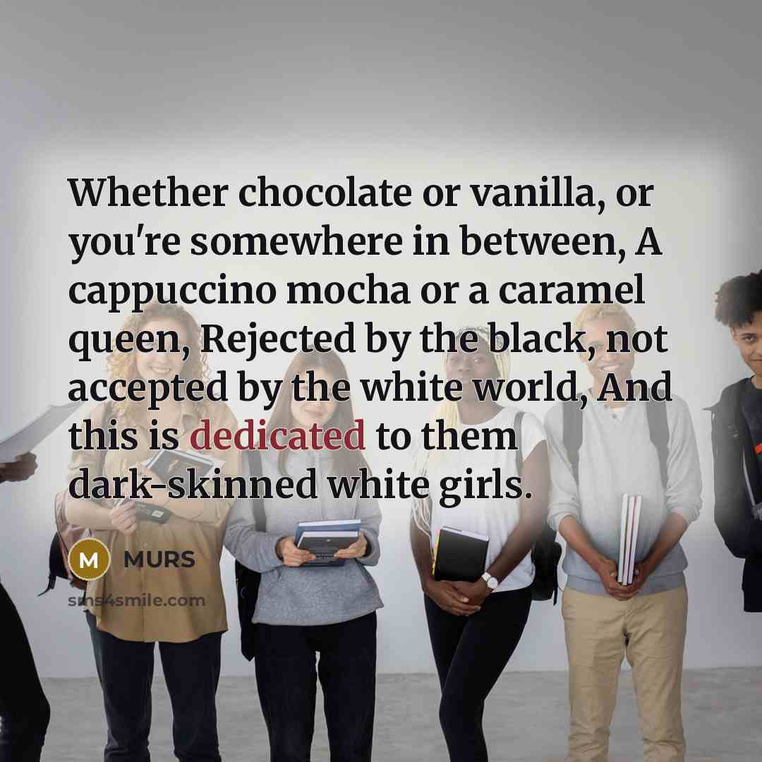 “Whether chocolate or vanilla, or you're somewhere in between, A…” quote by MURS
